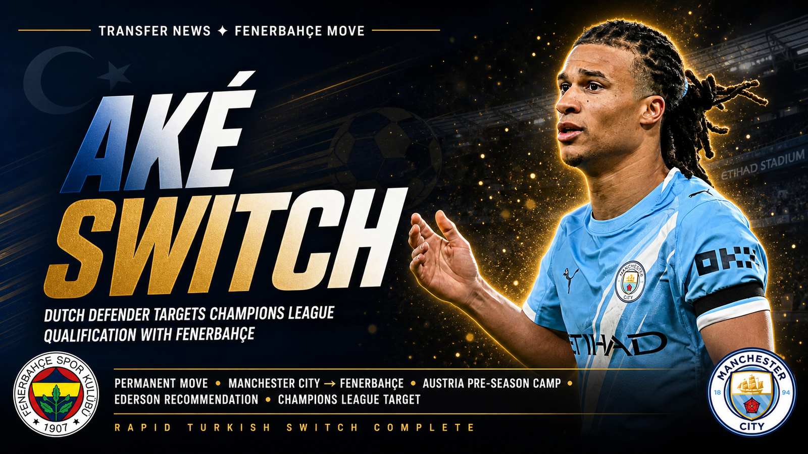 Nathan Aké Fenerbahçe transfer