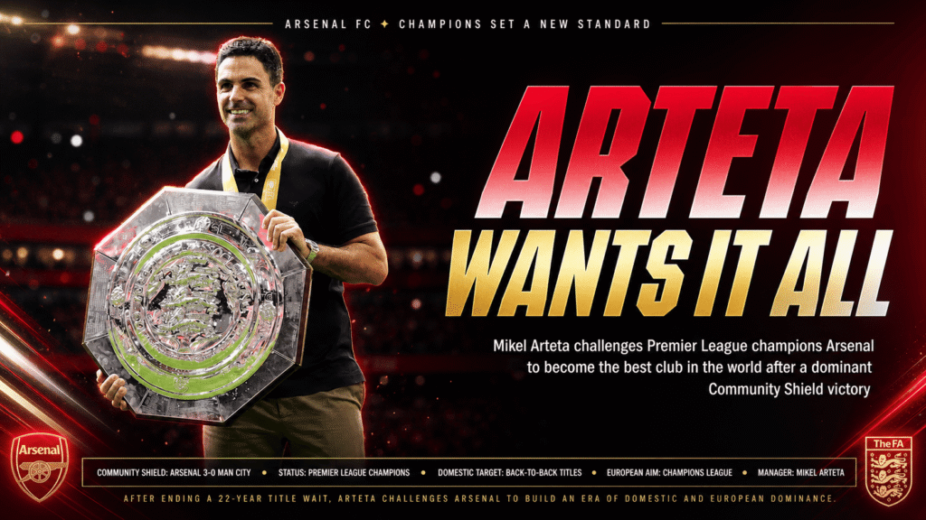 Arteta Arsenal world's best club