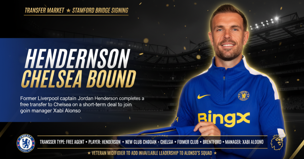 Jordan Henderson Chelsea transfer