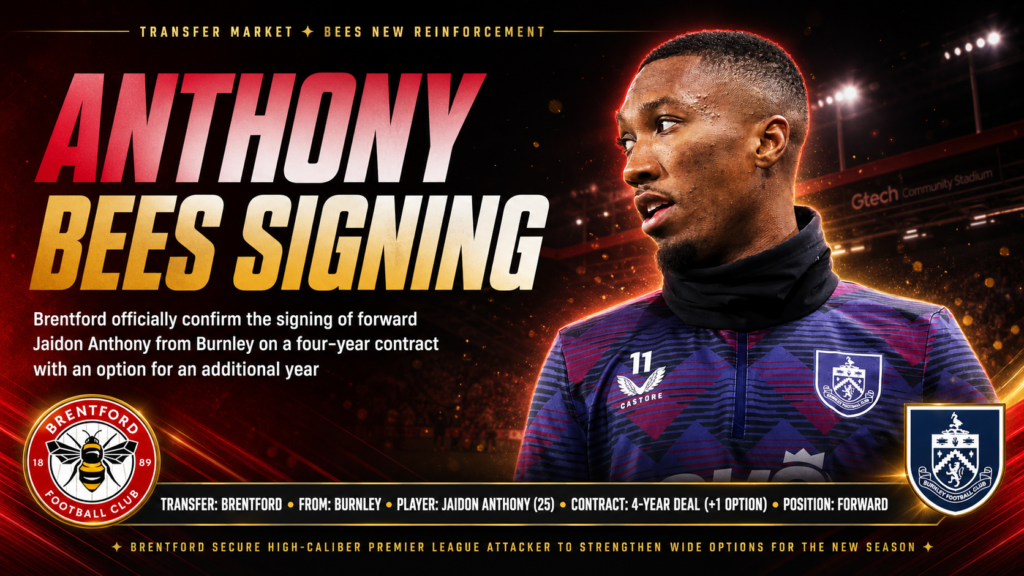 Big Deal: Brentford Confirm Jaidon Anthony Signing