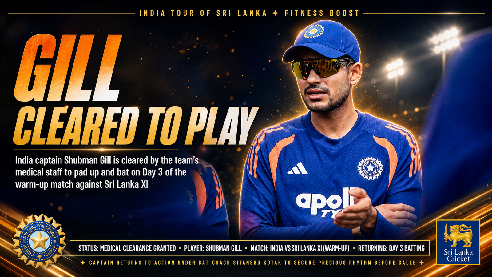 Shubman Gill cleared warm-up Sri Lanka